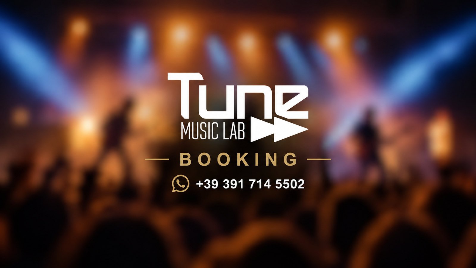 Immagine in caricamento per il booking artisti di Tune Music Lab, con logo Tune Music Lab Booking e numero di telefono +39 391 714 5502.